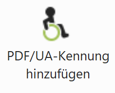 Schaltfläche_PDFUA-Kennung hinzufügen.png