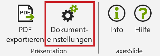 Bildschirmfoto: Registerkarte 'axesSlide', Schaltfläche 'Dokumenteinstellungen' hervorgehoben