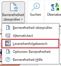 Bildschirmfoto: Geöffnetes Menü der Schaltfläche 'Barrierefreiheit überprüfen'. Der Menüeintrag 'Lesereihenfolgenbereich' ist hervorgehoben.