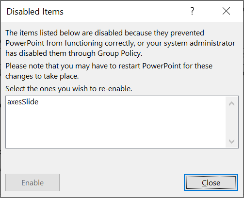 Screenshot: Disabled Items dialog box. axesSlide is listed there.