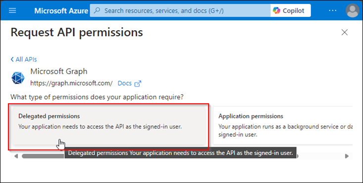 Screenshot of the Azure portal. In the 'Request API permission' widget, the 'Delegated permissions' button is highlighted.