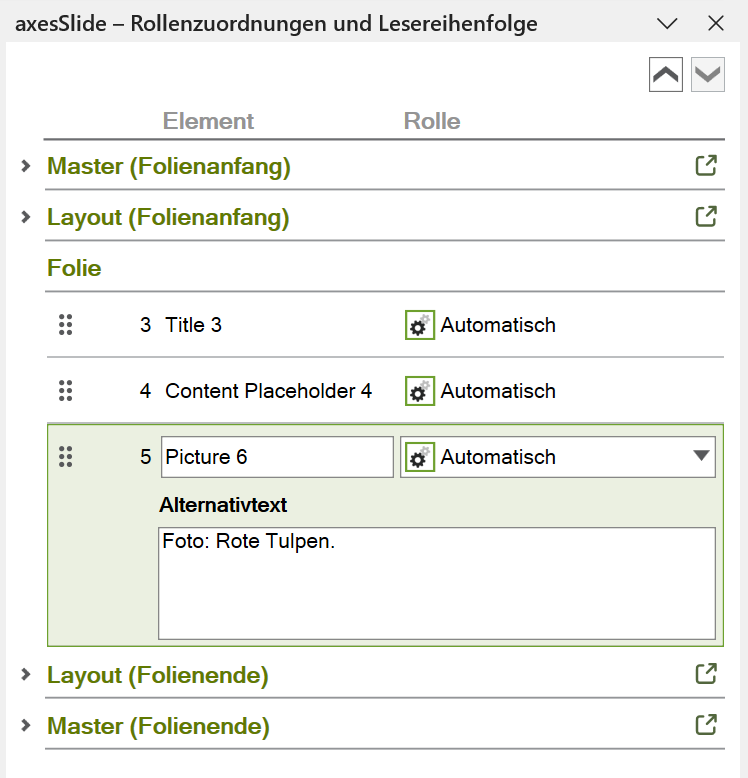 Bildschirmfoto: Aufgabenbereich 'axesSlide - Rollenzuordnungen und Lesereihenfolge'. Die Folienelemente sind mit Namen und Rolle aufgelistet. Es gibt verschiedene Ebenen für Master, Layout und Folie. Ein Bildelement ist angewählt und es ist ein Eingabefeld für den Alternativtext vorhanden.