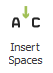 Button: Insert Spaces