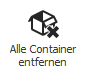 Schaltfläche: Alle Container entfernen