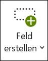 Schaltfläche 'Feld erstellen'
