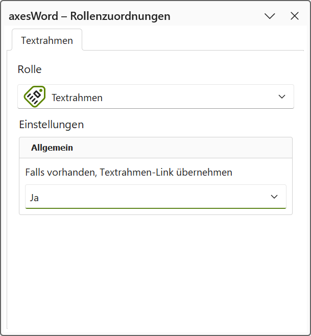 axesWord - Rollenzuordnungen: Textrahmen-Link übernehmen ist auf 'Ja' eingestellt