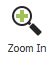 Button: Zoom In