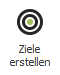 Schaltfläche: Ziele erstellen