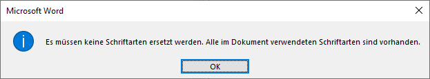 Bildschirmfoto Word-Dialogfenster: Es müssen keine Schriften ersetzt werden.