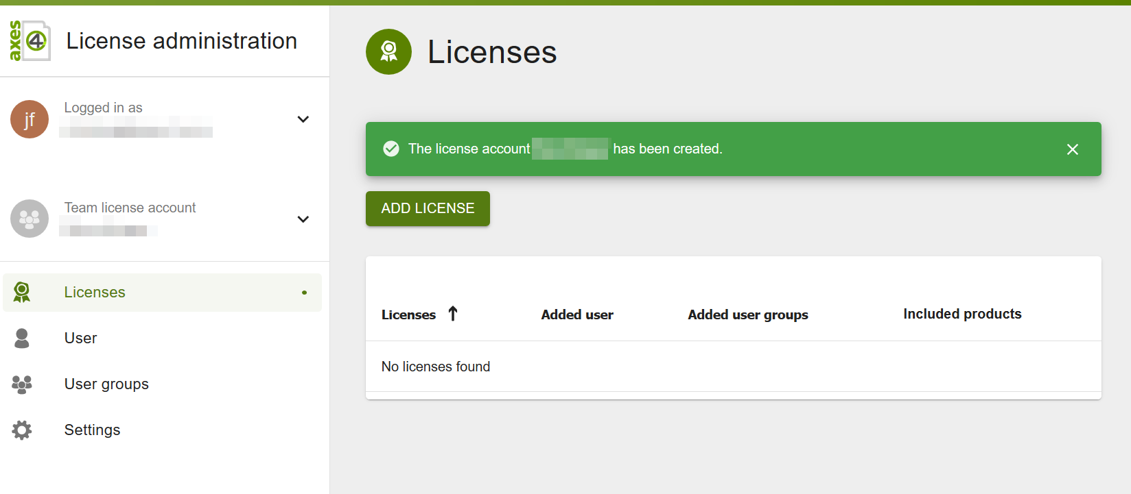 License administration in the new team license account with the confirmation “The license account … has been created” and an empty license list.